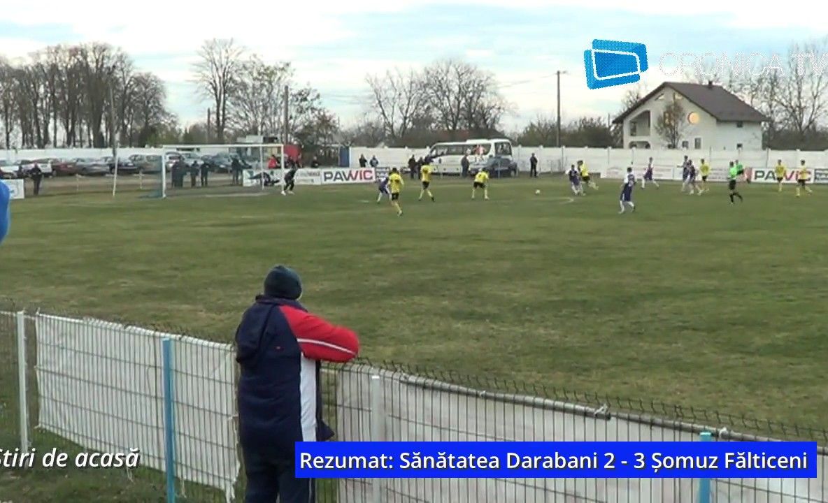 VIDEO Sănătatea Dărăbani - Șomuz Fălticeni: 2-3