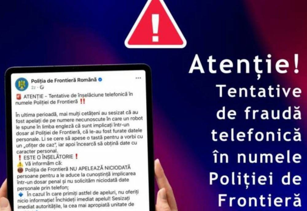 DNSC ATENȚIONEAZĂ ÎN LEGĂTURĂ CU TENTATIVE DE FRAUDĂ ÎN NUMELE POLIȚIEI DE FRONTIERĂ