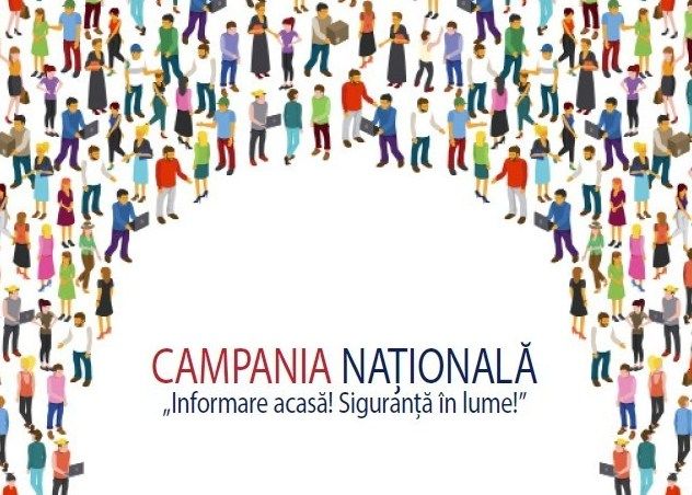 Campania Națională Informare acasă Siguranță în lume