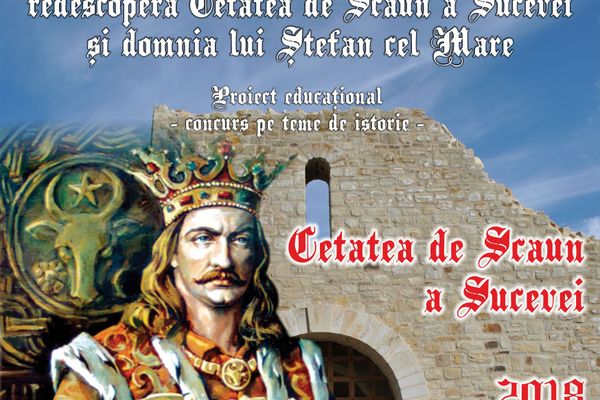 Proiectul educațional "Pășește în istorie - redescoperă Cetatea de Scaun a Sucevei și domnia lui Ștefan cel Mare”, la Cetatea de Scaun a Sucevei