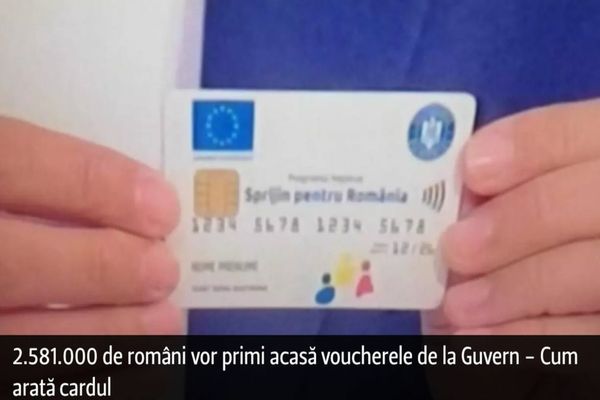 2.581.000 de români vor primi acasă voucherele de la Guvern